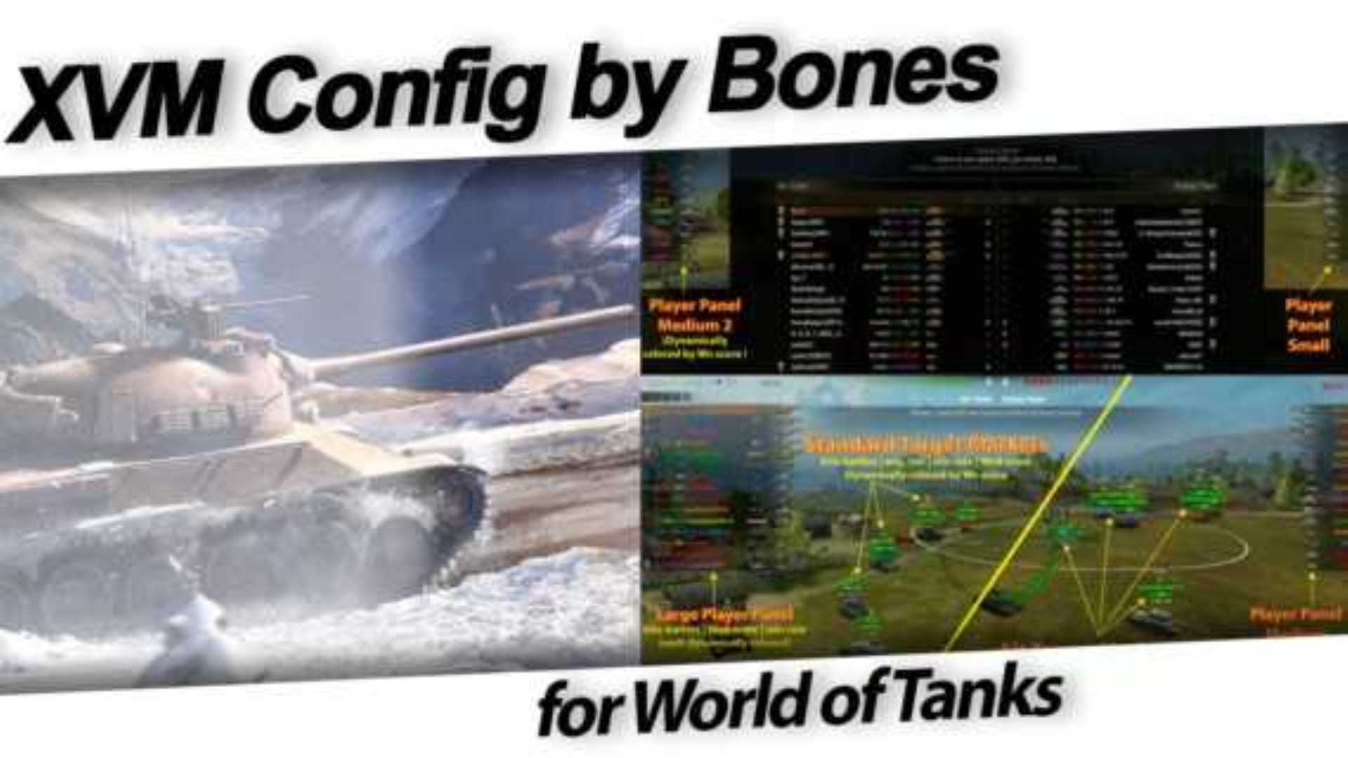 Download Xvm Config By Bones For World Of Tanks Via The Direct Link