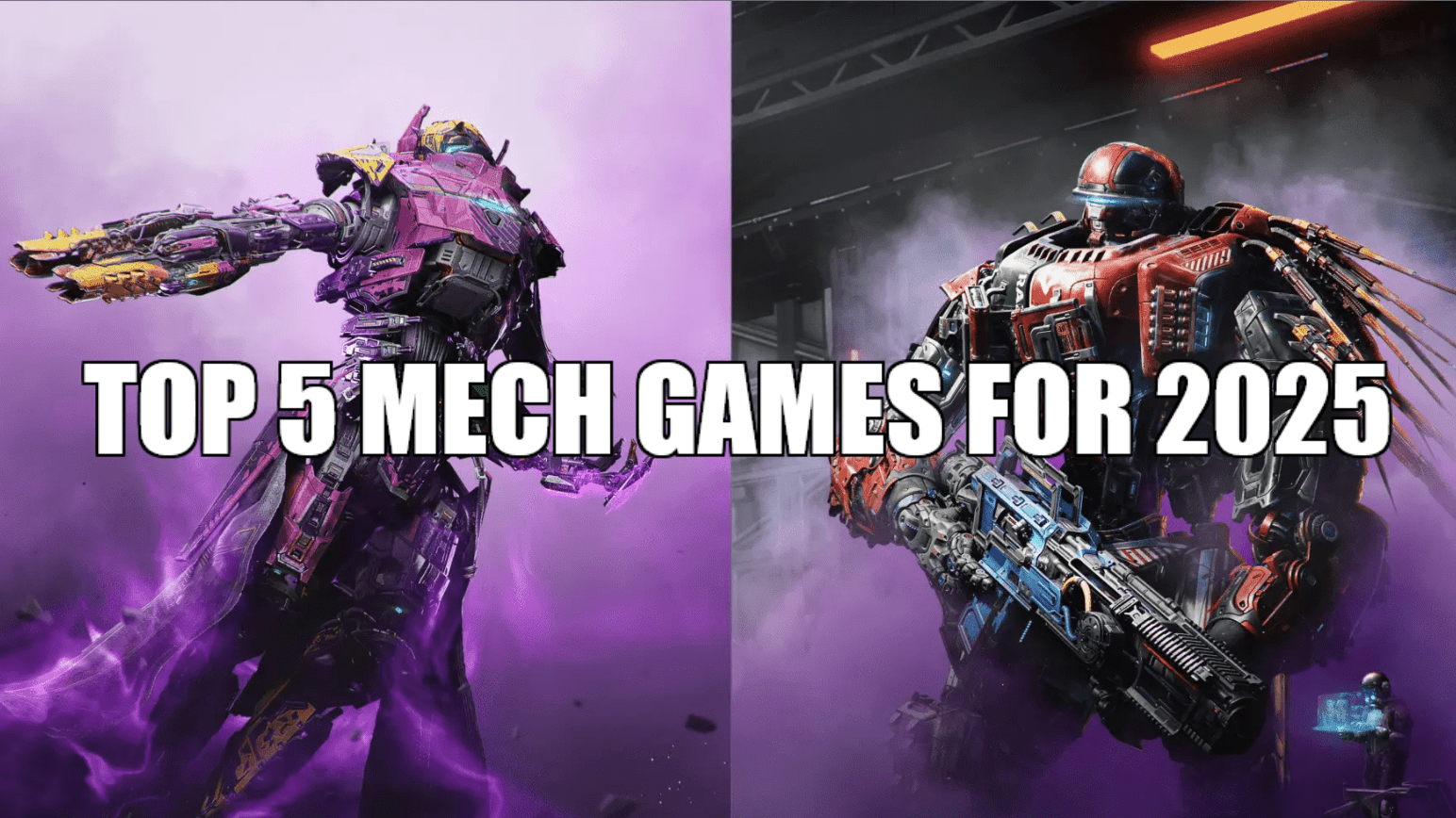 TOP 5 MECH GAMES FOR 2025